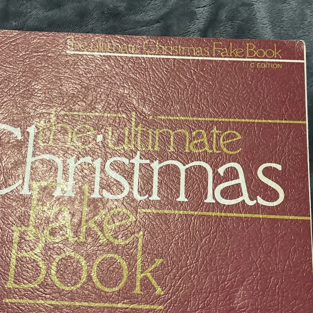 The Ultimate Christmas Fake Book C Edition Piano Vocal Guitar Keyboard - 1985